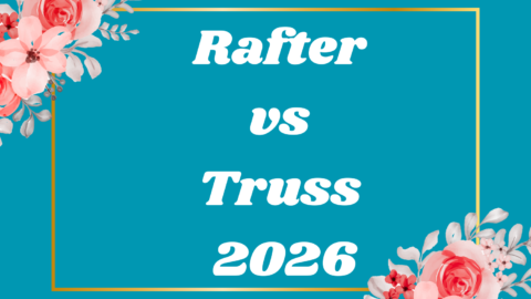 Rafter vs Truss