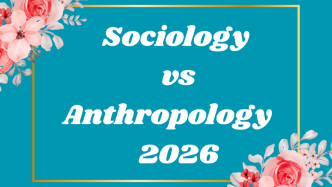 Sociology vs Anthropology