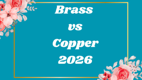 Brass vs Copper