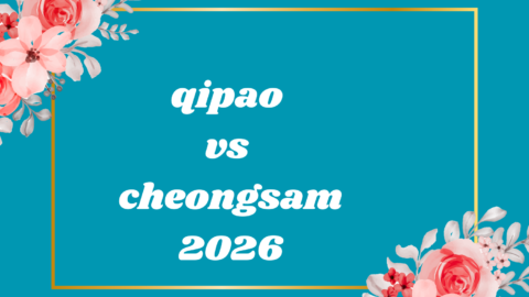 qipao vs cheongsam