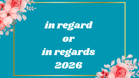 in regard or in regards